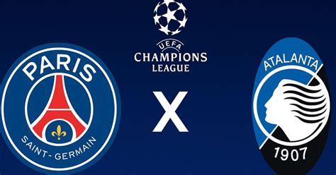 Partidas De Psg X Atalanta - PSG x Atalanta: horário, onde assistir e escalações do jogo da ...