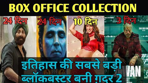 Gadar Box Office Collection Omg Dream Girl Box Office Collection