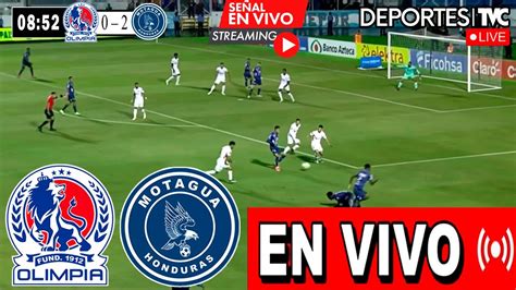 Olimpia Vs Motagua En Vivo Ver Hoy Olimpia Vs Motagua En Vivo Final