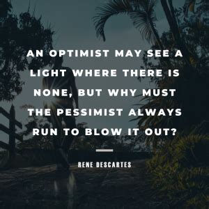 Quotes About Optimism For Looking At The Brighter Side Of Life