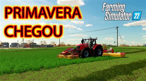 Farming Simulator Chegou A Primavera Finalmente Youtube