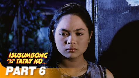 Isusumbong Kita Sa Tatay Ko Full Movie Part Judy Ann Santos