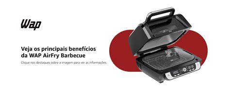 Wap Fritadeira El Trica Air Fryer Barbecue Digital Em Litros