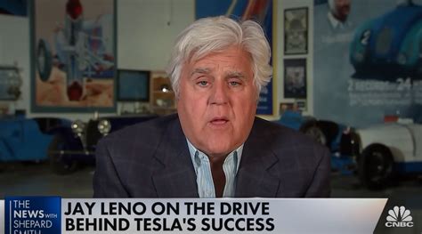 Jay Leno Explains Teslas Success Praises Elon Musks Genius