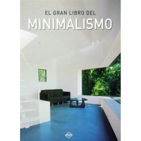 El Gran Libro Del Minimalismo Kita Penas Books Bistro