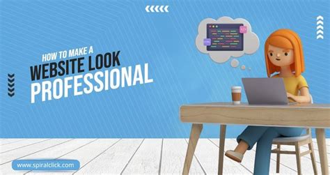 How To Make A Website Look Professional Professional Website Design