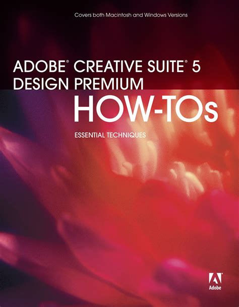 Adobe Creative Suite 5 Design Premium How Tos 100 Essential Techniques