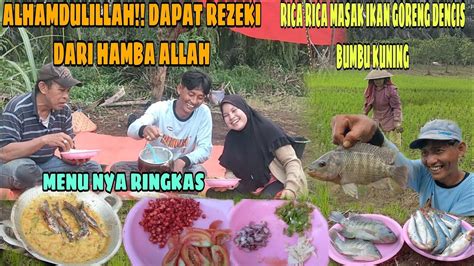 Alhamdulillah Dapat Rezeki Dari Hamba Allah Rica Rica Masak Ikan