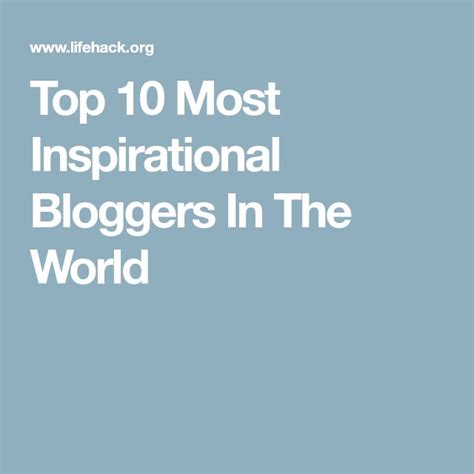 11 Best Blogs Around The World That Will Inspire Your Life Lifehack