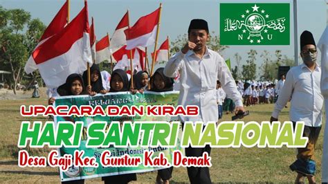 Peringatan Hari Santri Nasional Desa Gaji Kec Guntur Youtube