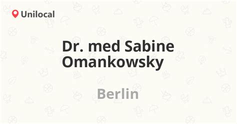 Dr Med Sabine Omankowsky Berlin Alt Moabit Bewertungen