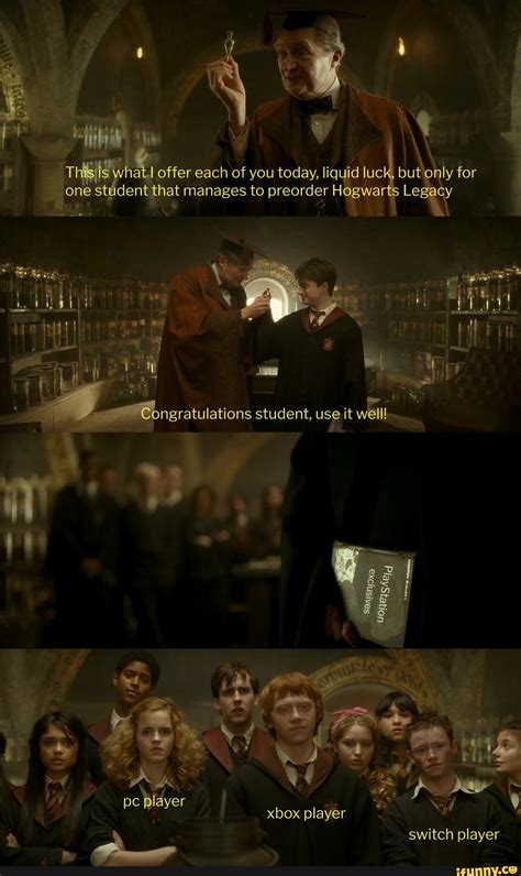 Hogwarts Legacy Memes Thigiis What Offer Each Of You Today Liquid