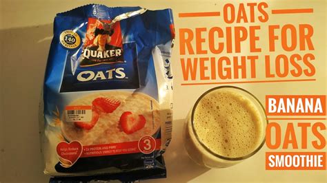 How To Make Quaker Oats Oats Recipe For Weight Loss Oats Breakfast