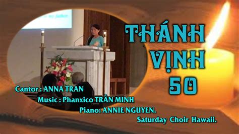 Thanh Vinh 50 Anna Tran Youtube