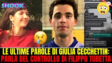 Ultima Ora Le Ultime Parole Di Giulia Cecchettin Parla Del Controllo