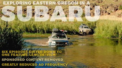 Feature Length Compilation Overlanding Eastern Oregon In A Subaru Forester Youtube