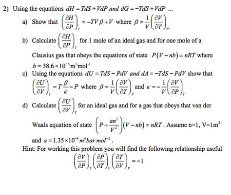 Solved 2 Using The Equations DH TdS VdP And DG Td Chegg