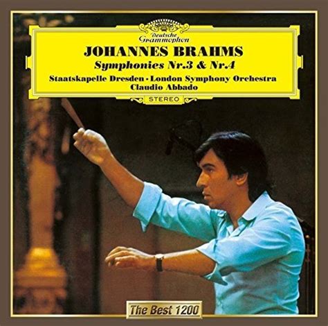 Brahms Symphonies No 3 No 4 Abbado Claudio Amazon De Musik