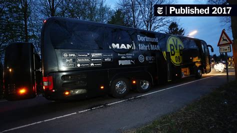 Explosions Hit Borussia Dortmund’s Bus In Germany Wounding A Player The New York Times