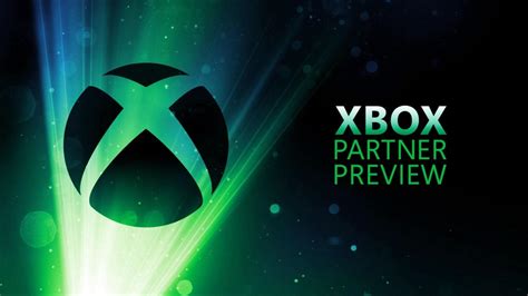 Microsoft Annunciato Xbox Partner Preview