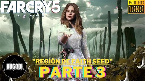 Far Cry Gameplay Espa Ol Pc Parte Regi N De Faith Seed