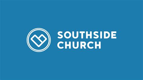 Locations Southside Church