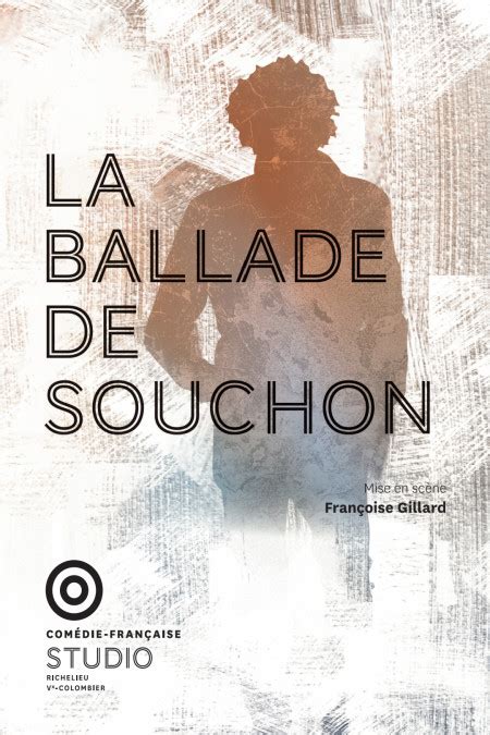 Avis sur la pièce de théâtre La ballade de Souchon Françoise Gillard