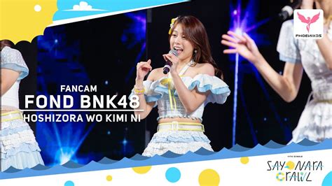 Fondbnk Fancam Hoshizora Wo Kimi Ni Bnk Roadshow Central