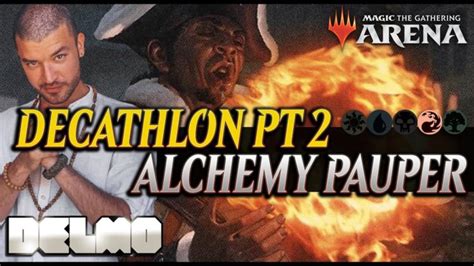 Decathlon Parte Ii Pauper Alchemy Con Mono Red Burn Delmo Mtg Arena