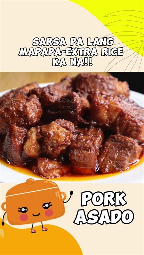 Sarsa Pa Lang Ulam Na Pork Asado PorkAsado Porkasadokapampangan