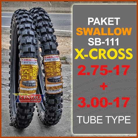 Jual Paket Ban Swallow X Cross Ring Tube Type Ban Cross Ring