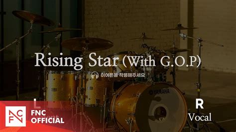 Rising Star With G O P Ft Ftisland Split Headset