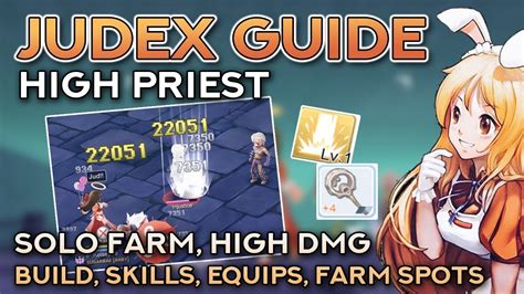 HIGH PRIEST JUDEX GUIDE SOLO FARM FULL SUPPORT BUILD Ragnarok