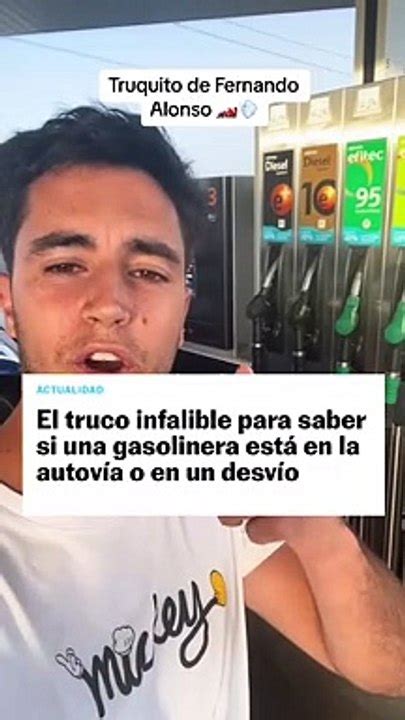 El Truco Infalible Para Saber Si Una Gasolinera Est Junto A La Autov A