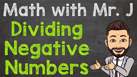 Rules For Dividing Negative Numbers