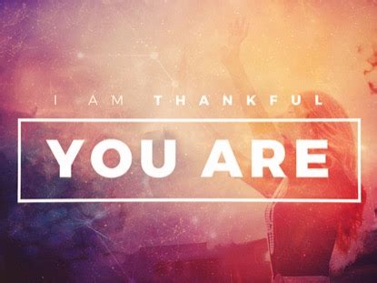 I Am Thankful You Are Title Motion | twelve:thirty media | WorshipHouse ...