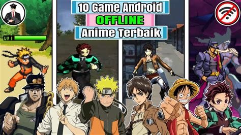 10 Game Android Anime Offline Terbaik YouTube