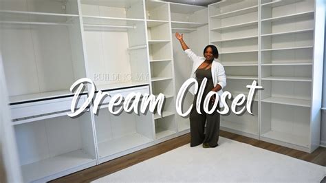 Building My Dream Closet With The Ikea Pax System YouTube