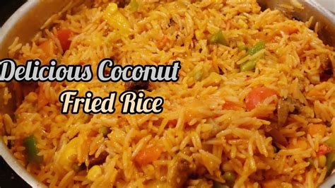 Nigerian Coconut Rice Recipe How To The Best Coconut Rice Youtube