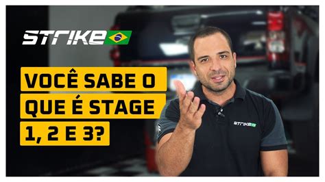 Strike Brasil Voc Sabe O Que Stage E Youtube