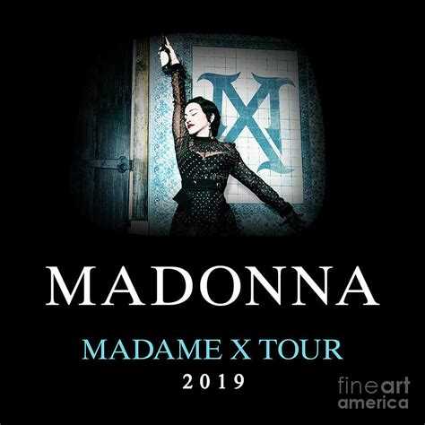 Madonna Madame X Tour 2019 Photograph by Maria Olivia - Fine Art America