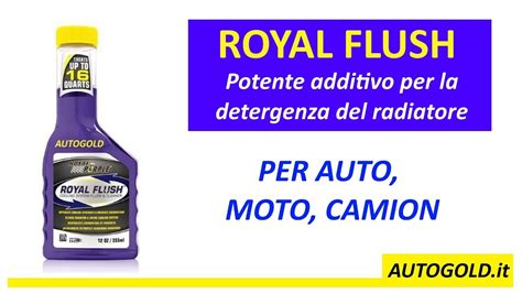 Royal Purple Flush Additivo Pulitore Radiatore E Circuito Autogold It