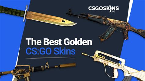 The Best Golden Cs Go Skins Csgoskins Gg