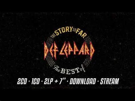 DEF LEPPARD THE STORY SO FAR NEW SINGLES Def Leppard Def Leppard