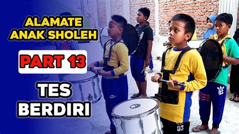 Alamate Anak Sholeh Versi Drum Band Youtube