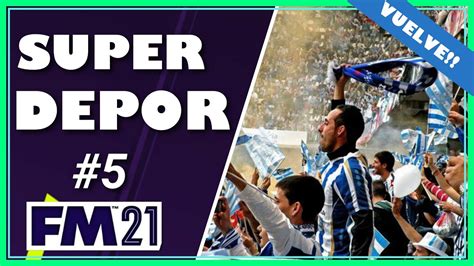 Fm Reconstruyendo Al Superdepor Deportivo De La Coru A Football