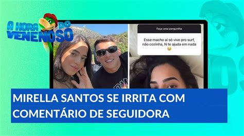 Influenciadora Mirella Santos Se Irrita Coment Rio Feito Por