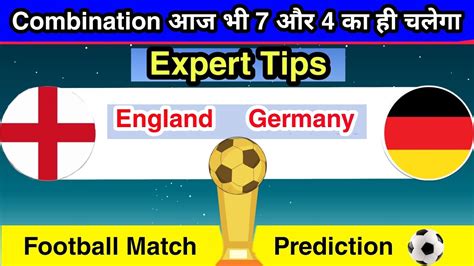 Uefa Nations England Vs Germany Dream 11 Team Eng Vs Ger Football