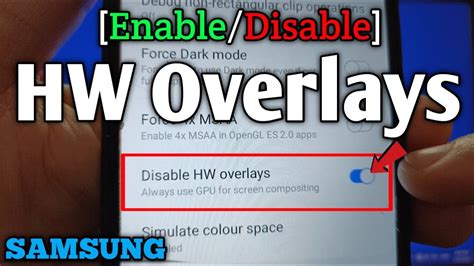 How To Enable Or Disable Hw Overlays On Samsung Galaxy A02 Hardware