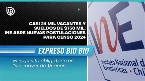 Casi Mil Vacantes Y Sueldos De Mil Ine Abre Nuevas